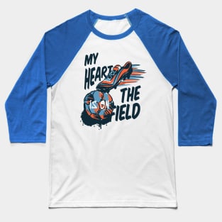 my heart is on the field Baseball T-Shirt